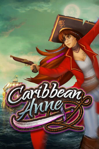 Caribbean Anne Gamble Feature бесплатная демо игра | Вулкан Клуб без регистрации
