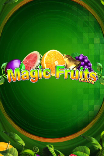 Magic Fruits Deluxe бесплатная демо игра | Вулкан Клуб без регистрации